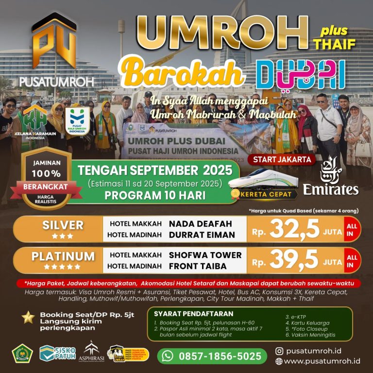 Paket Umroh plus Dubai Taif September 2025