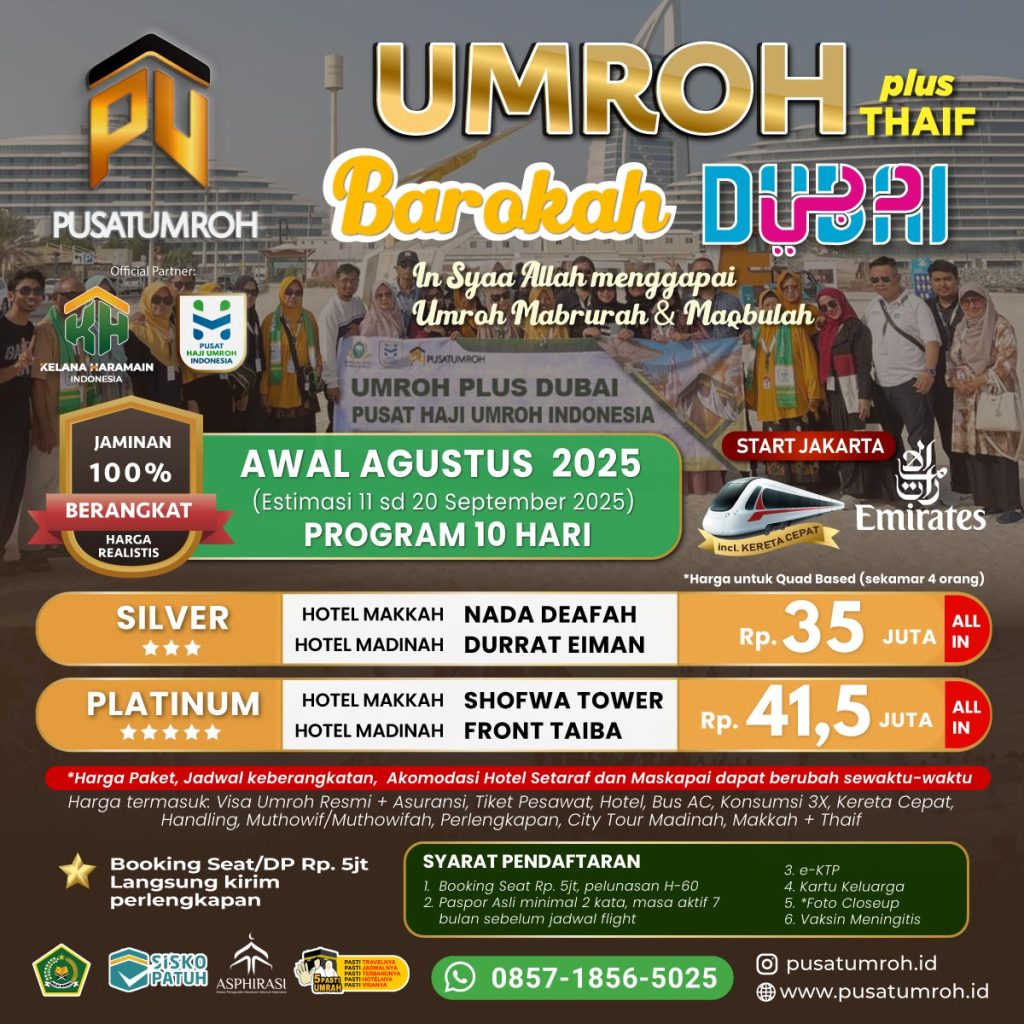 Umroh Agustus 2025 plus Dubai Thaif