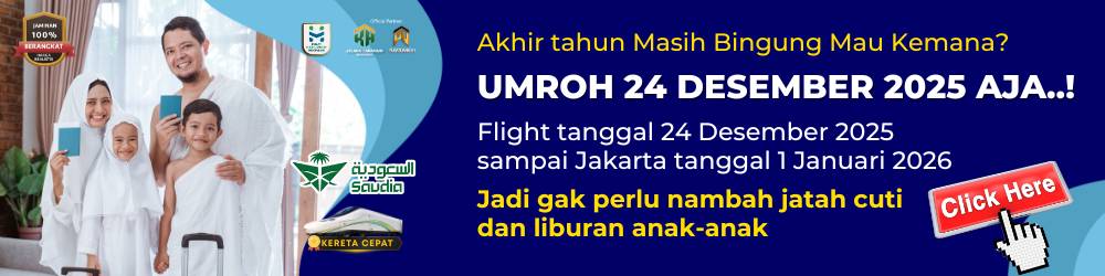 Banner Umroh 24 Desember 2025 Akhir Tahun
