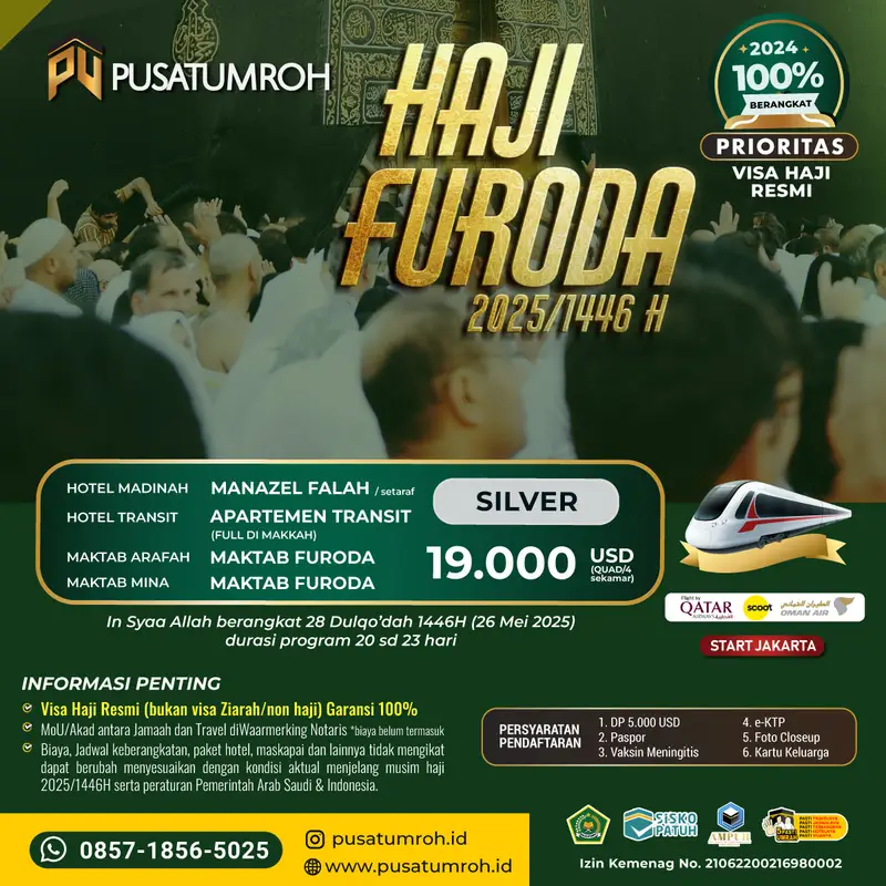 Haji Furoda 2025 paket Silver mulai dari 19000 USD