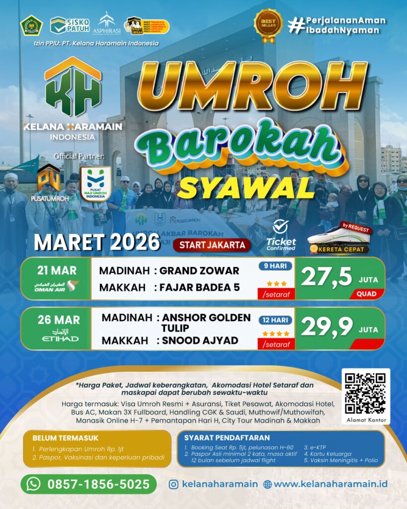 Umroh Syawal 21 Maret 2026: Paket Biaya Terbaik Tiket Confirmed