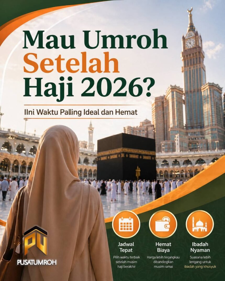 mau umroh setelah haji 2026
